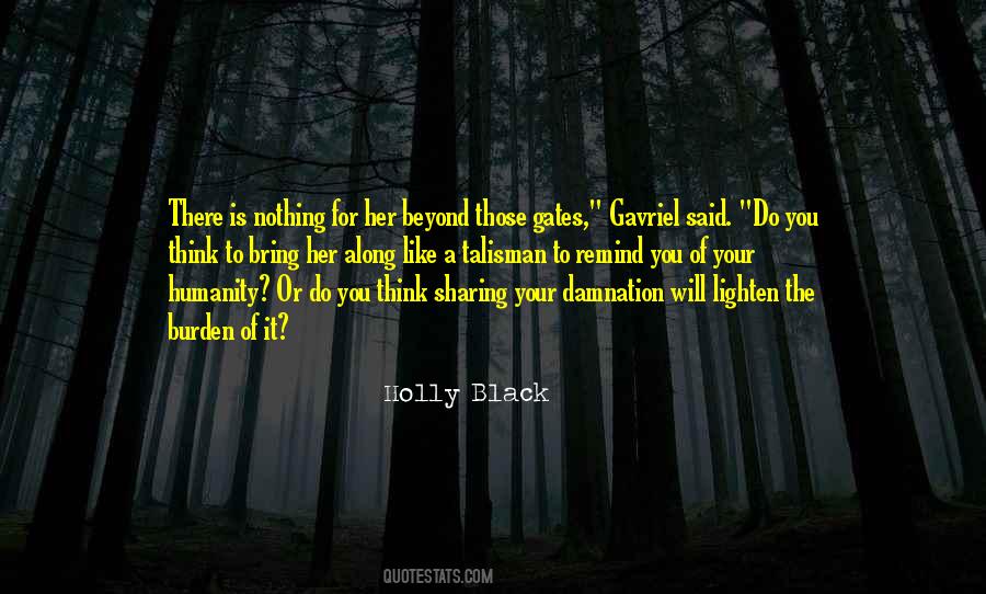 Burden To You Quotes #1282283