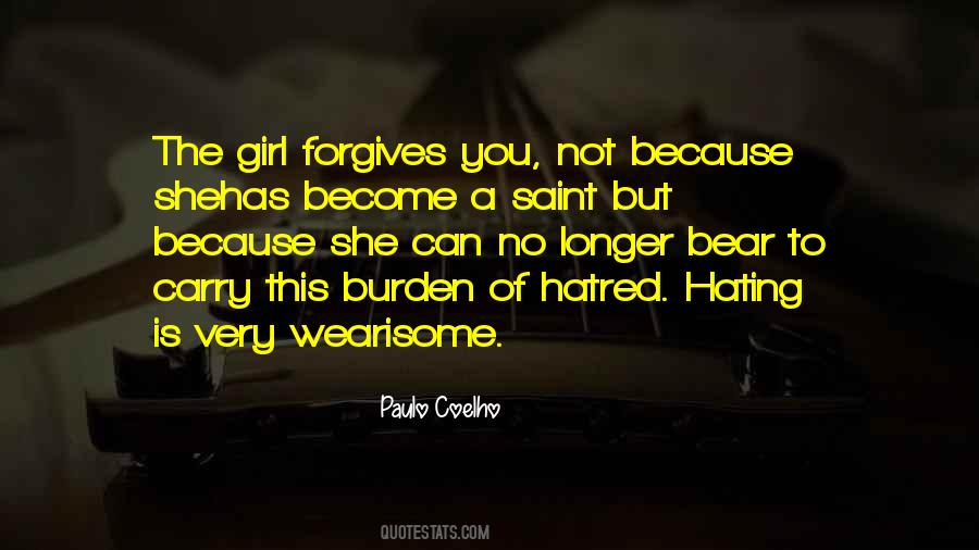 Burden To You Quotes #1450779