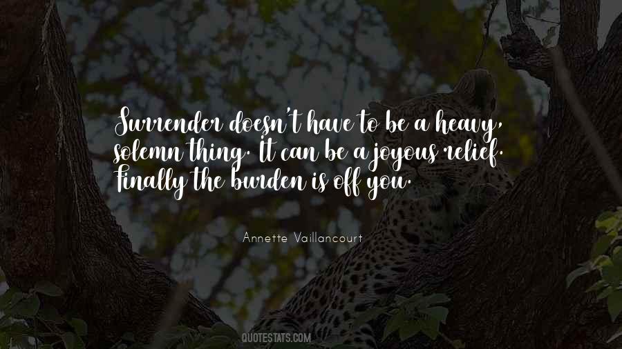 Burden To You Quotes #1601240
