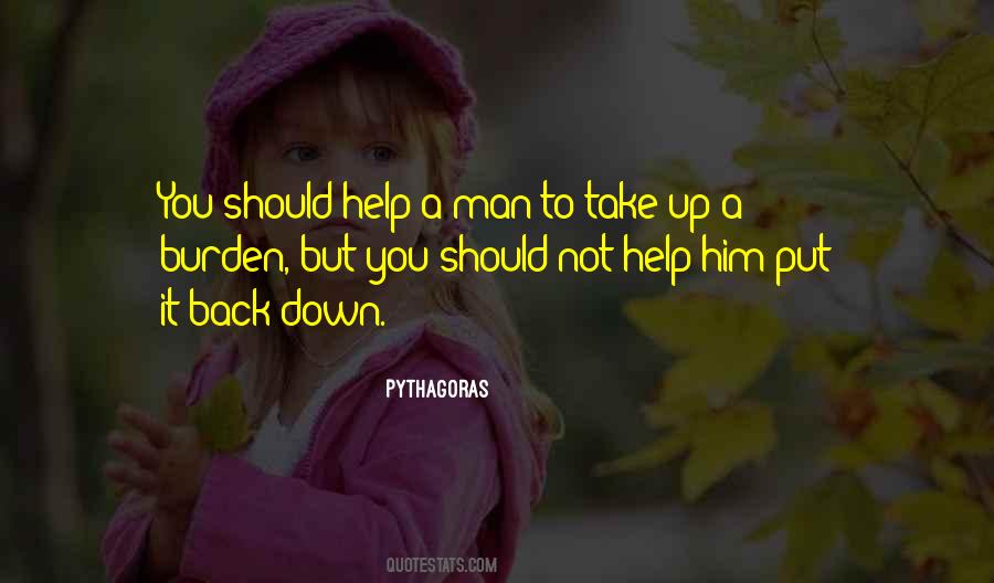 Burden To You Quotes #216827
