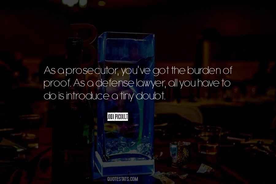 Burden To You Quotes #776286
