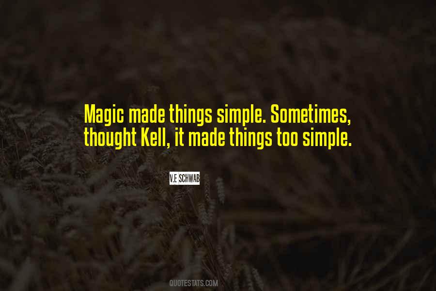 Simple Magic Quotes #1452350