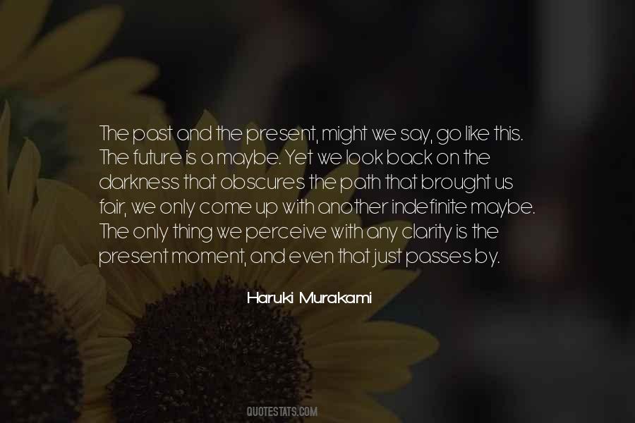 Quotes About Future Path #1198905