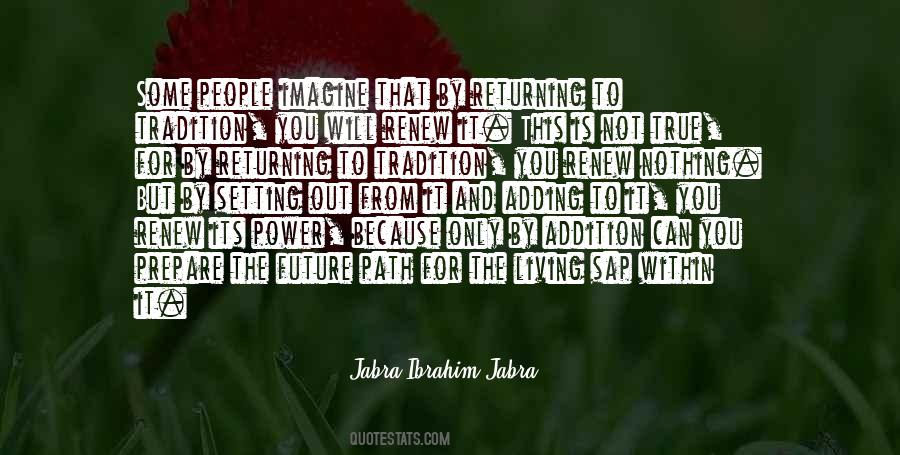 Quotes About Future Path #1303629