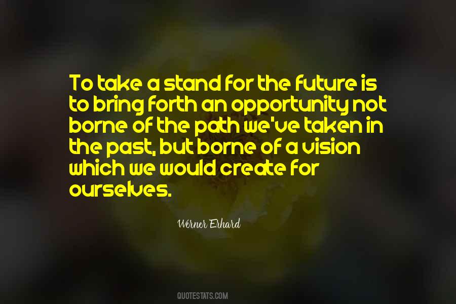 Quotes About Future Path #382016