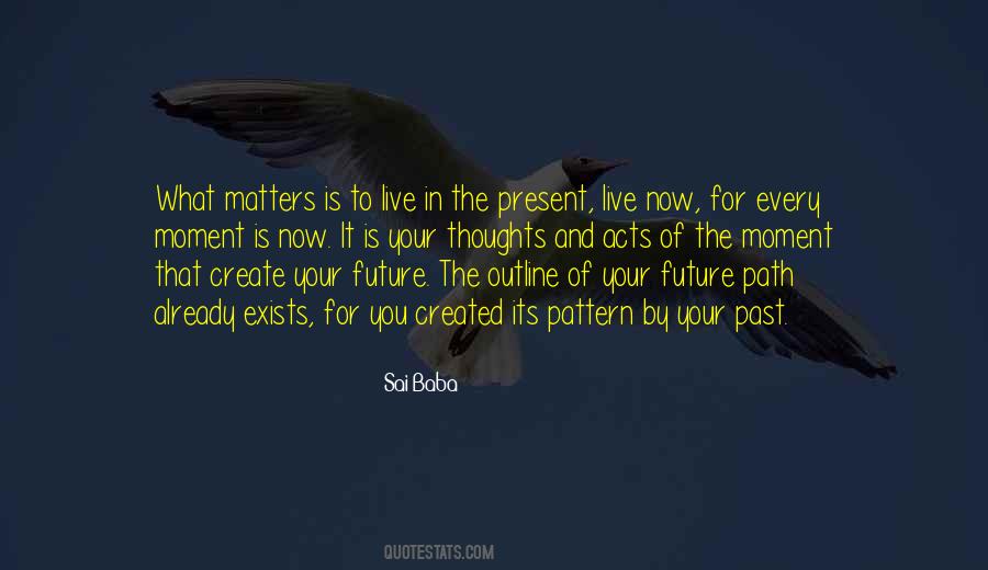 Quotes About Future Path #628826