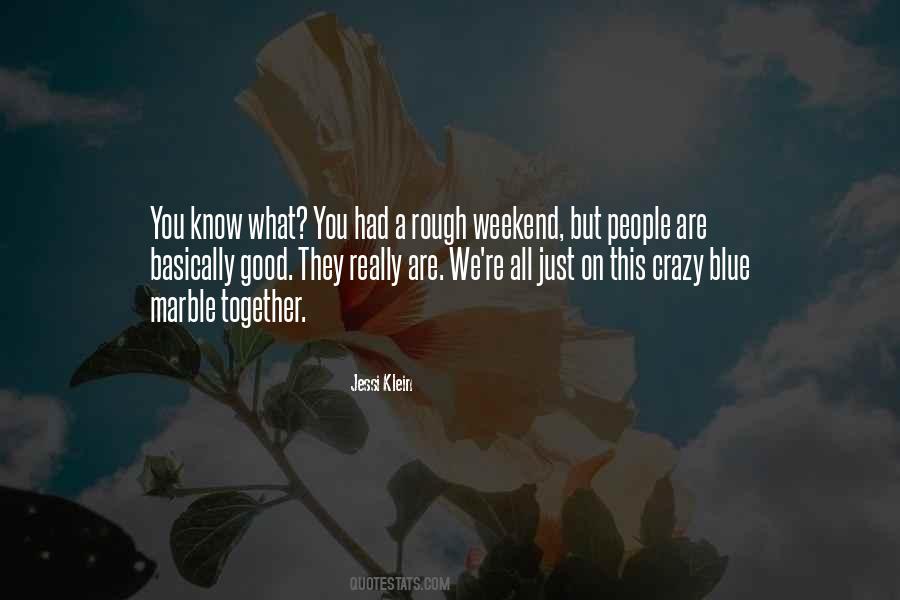 Good Together Quotes #732549