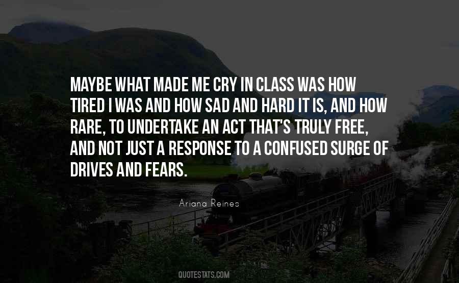 What Was Hard Quotes #1078765