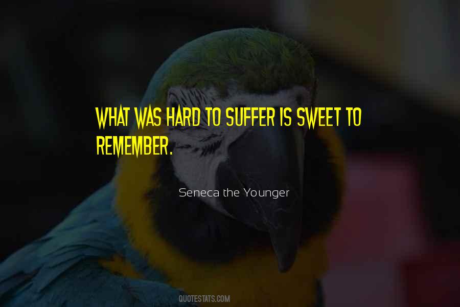 What Was Hard Quotes #1201660