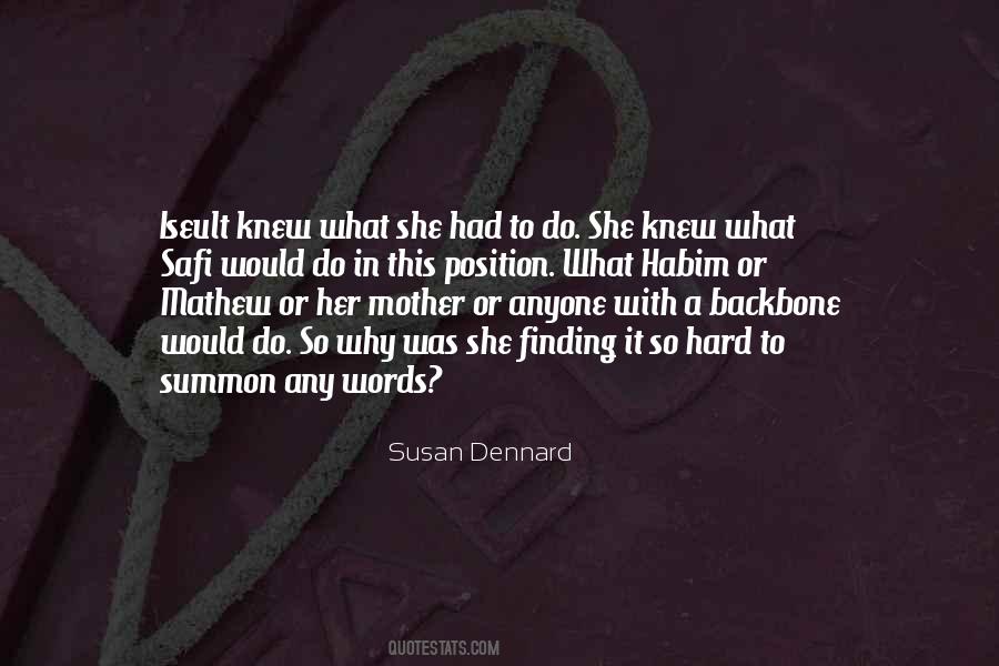 What Was Hard Quotes #1392497