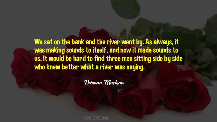 What Was Hard Quotes #1436748