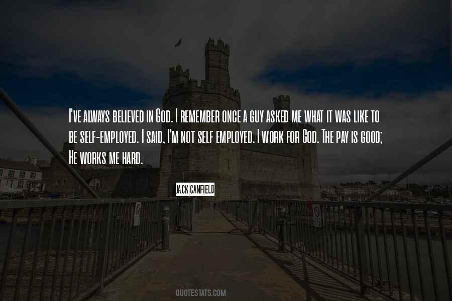 What Was Hard Quotes #632061