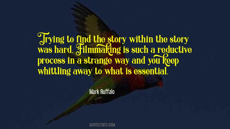 What Was Hard Quotes #65530