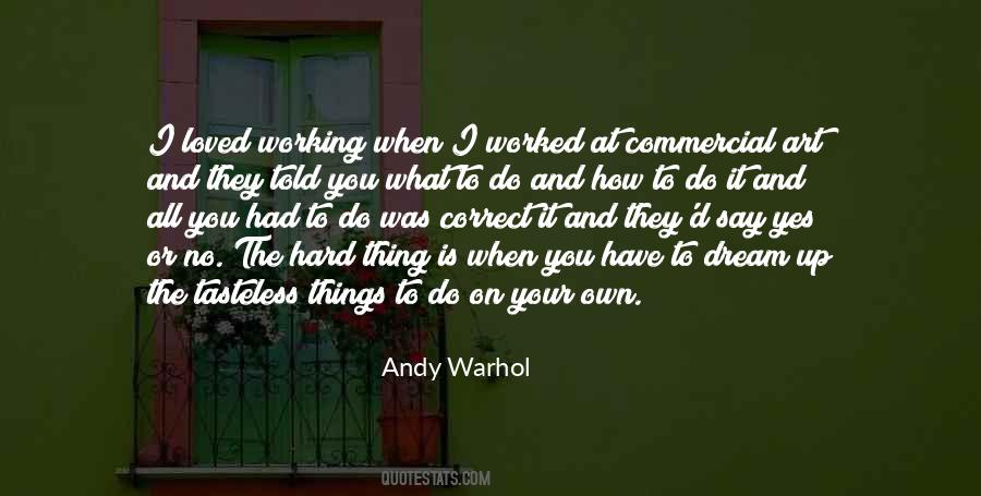 What Was Hard Quotes #794067