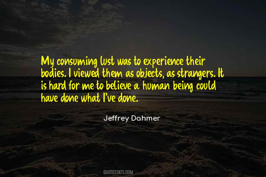 What Was Hard Quotes #862818