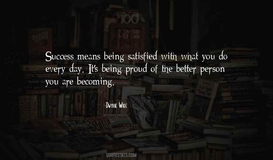 Proud Of My Success Quotes #1412120
