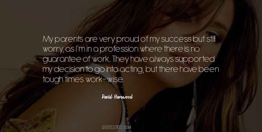 Proud Of My Success Quotes #349824