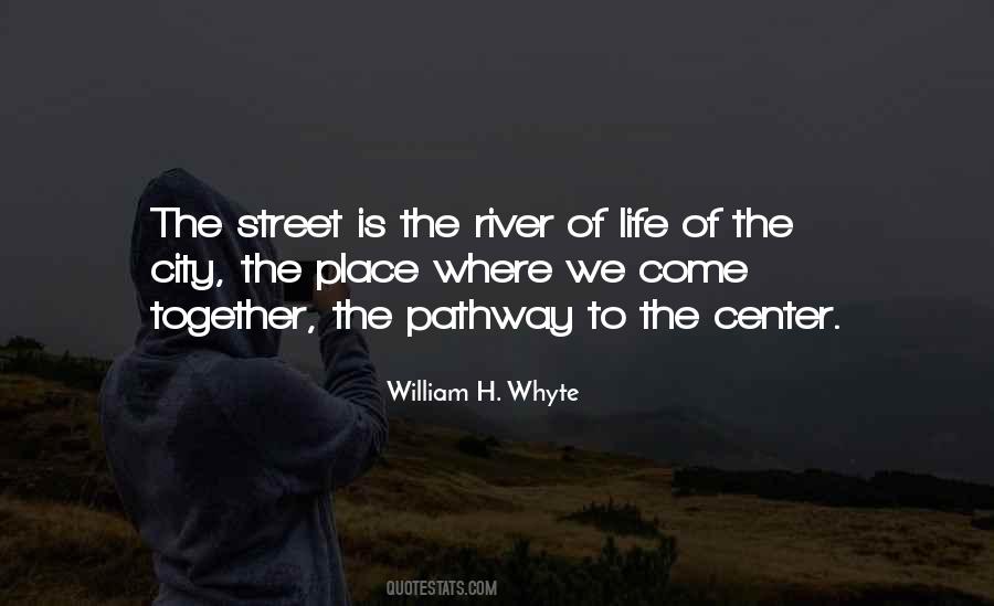 The Street Life Quotes #392672