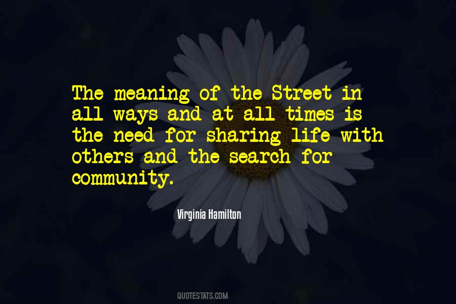 The Street Life Quotes #705839