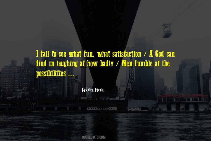 Jump Into The Fire Quotes #1523782