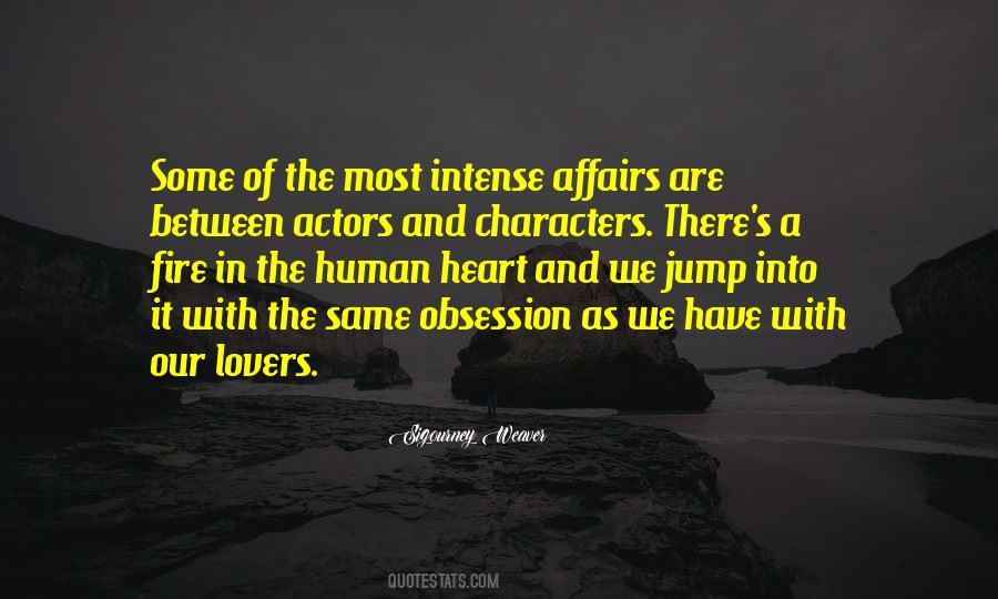 Jump Into The Fire Quotes #930044