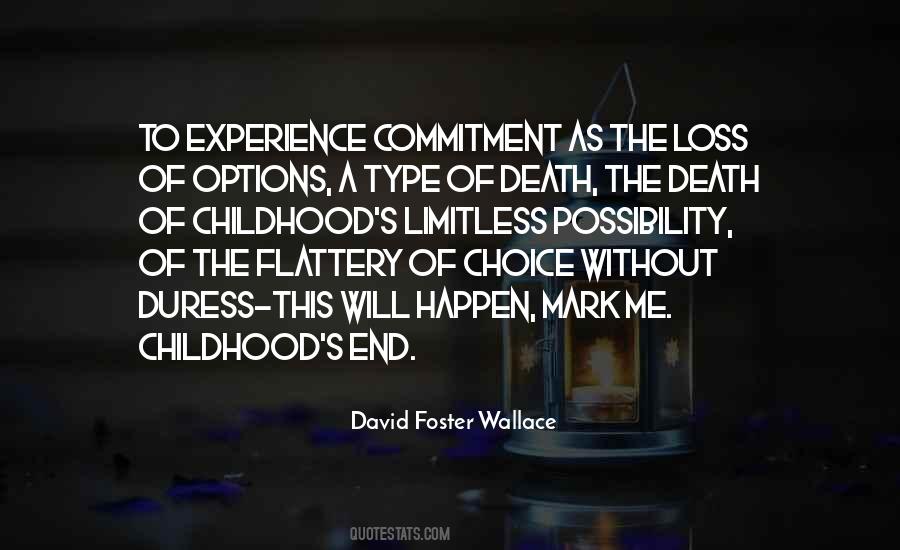 Quotes About The End Of Childhood #1278390