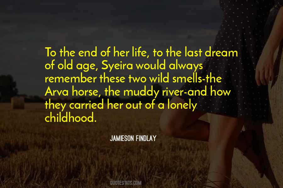 Quotes About The End Of Childhood #744169