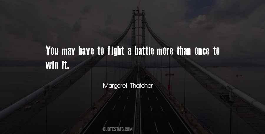 Fight A Battle Quotes #1572895