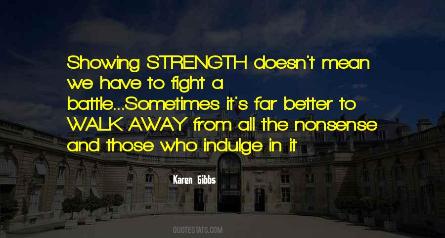 Fight A Battle Quotes #158852