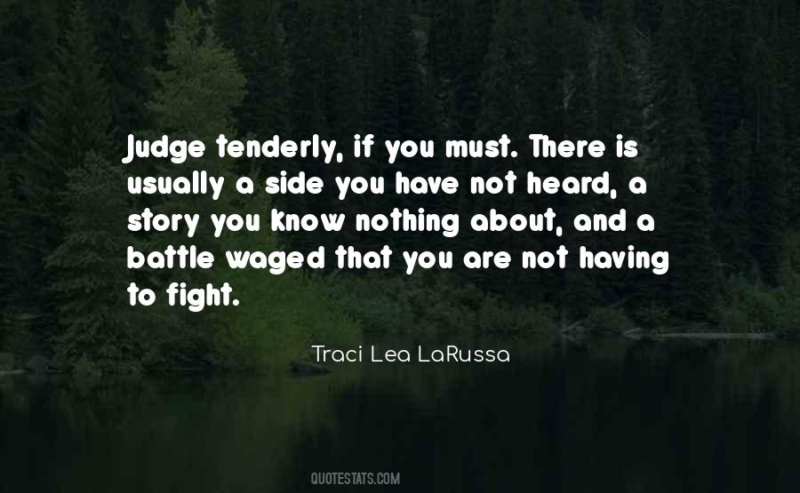 Fight A Battle Quotes #31723