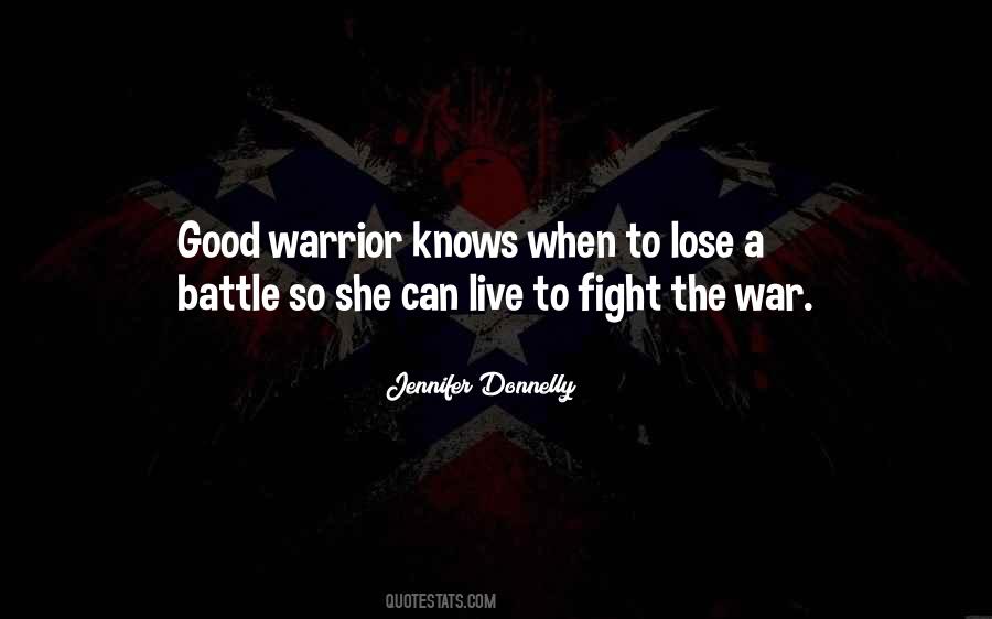 Fight A Battle Quotes #603229