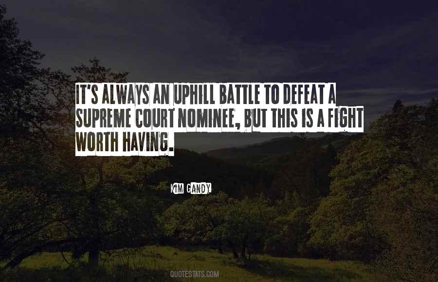 Fight A Battle Quotes #98915