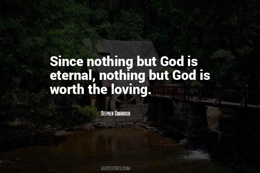 God Is Loving Quotes #585569