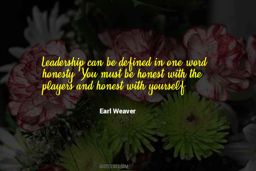 Leadership Honesty Quotes #98033