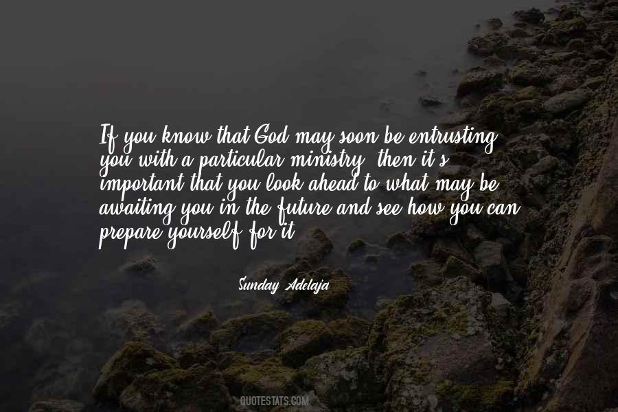 Future God Quotes #1036291
