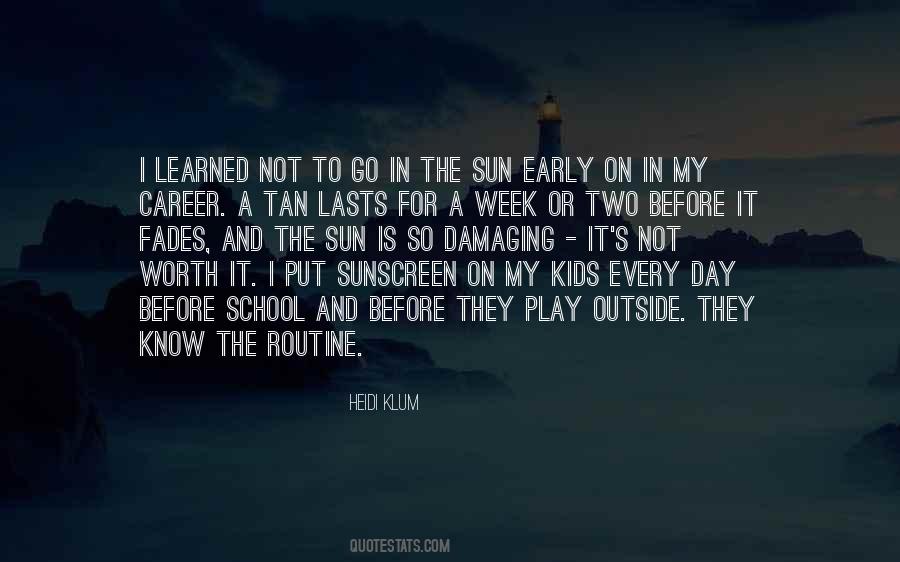 Go Play Outside Quotes #158775