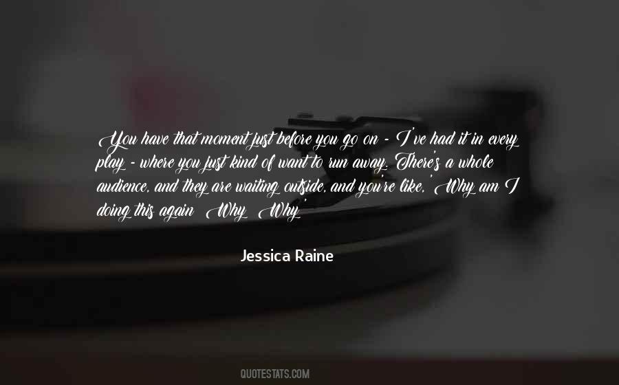 Go Play Outside Quotes #405019