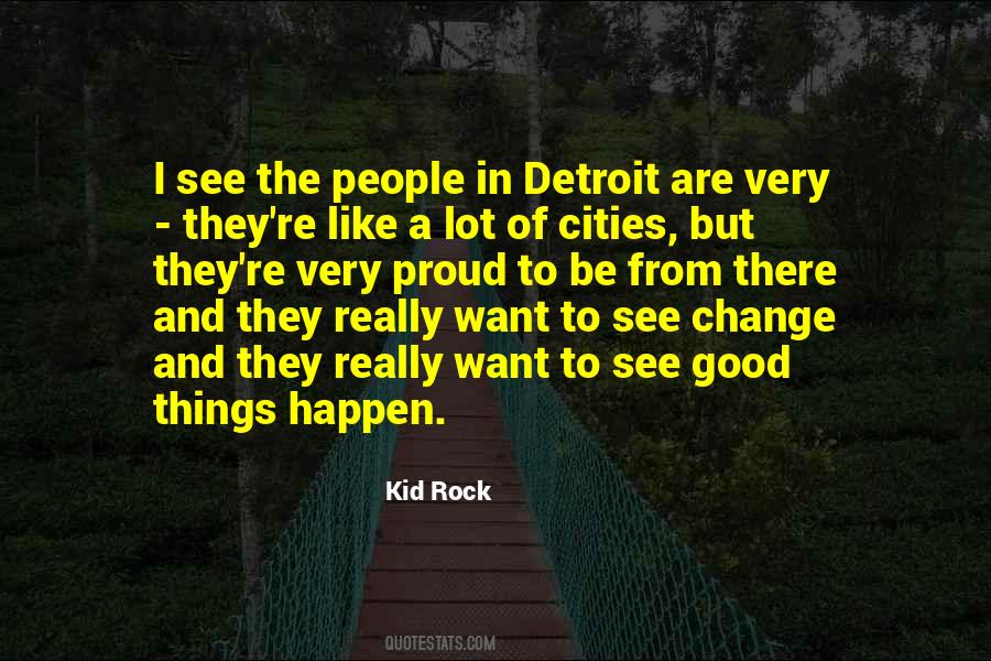 Good Detroit Quotes #989226