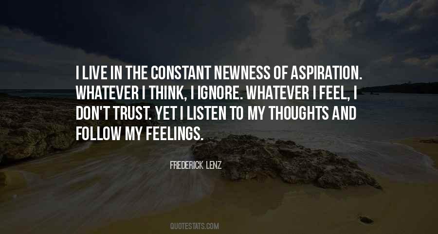 Feel My Feelings Quotes #1043977