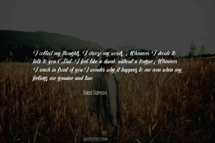 Feel My Feelings Quotes #1185683