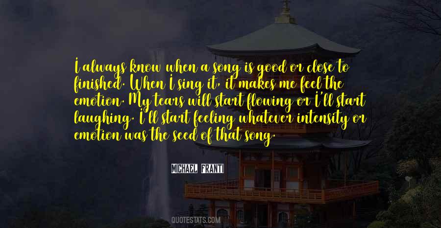 Feel My Feelings Quotes #1360628