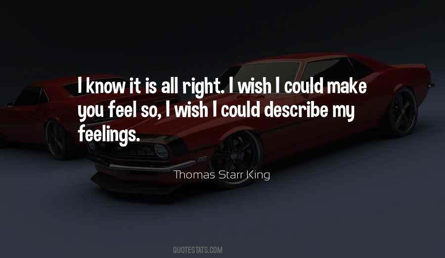 Feel My Feelings Quotes #1637199