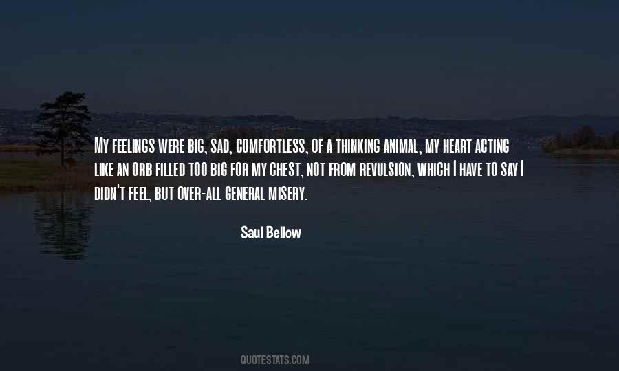 Feel My Feelings Quotes #1673737