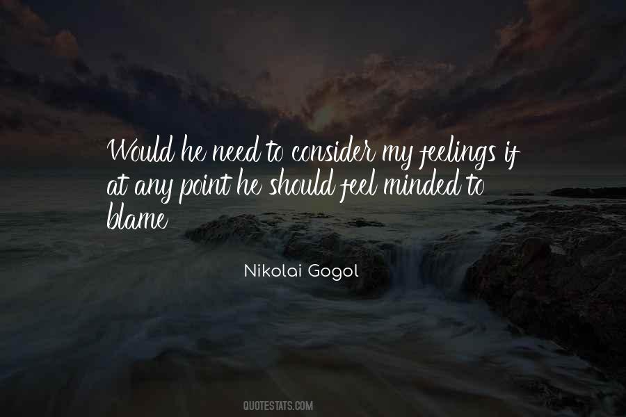 Feel My Feelings Quotes #294211
