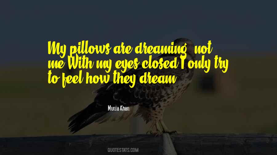 Feel My Feelings Quotes #794702