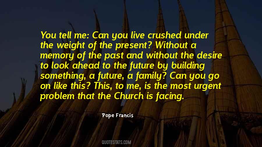 Quotes About Future Family #1092688