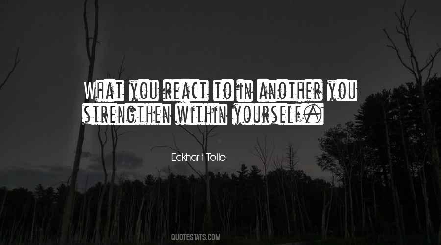 Strength In Yourself Quotes #1407800