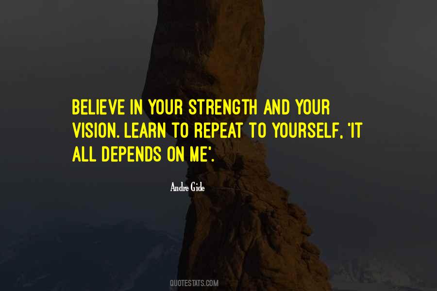 Strength In Yourself Quotes #1662281