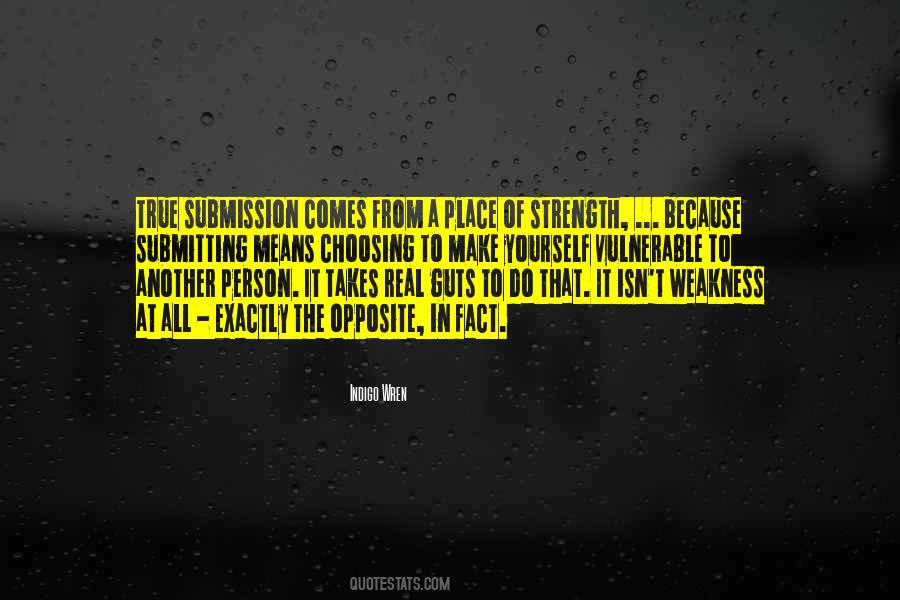 Strength In Yourself Quotes #1847251
