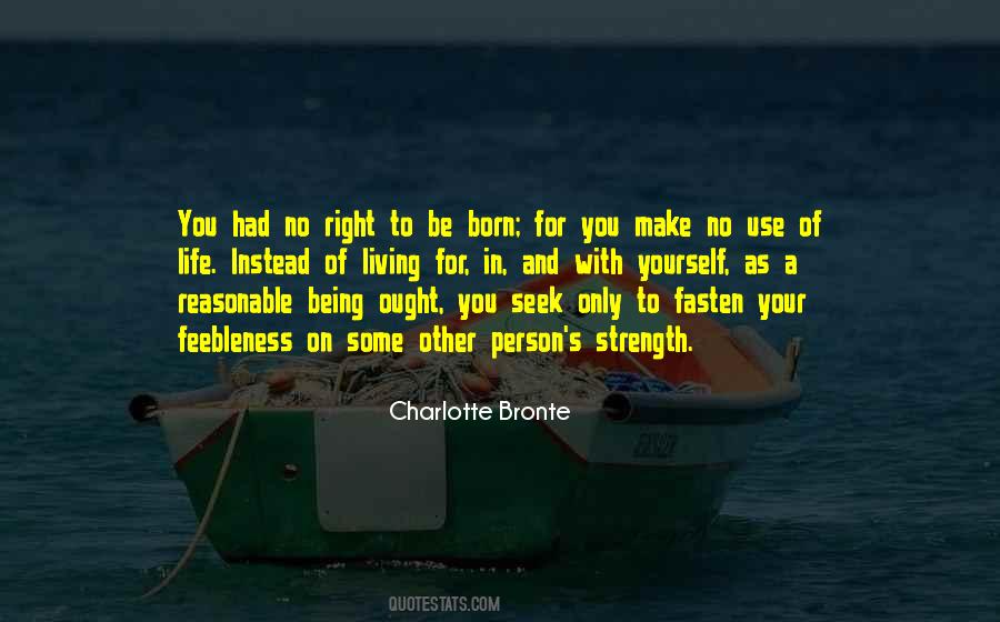Strength In Yourself Quotes #569677